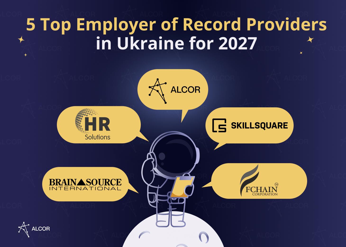 5 Top Employer of Record Providers in Ukraine for 2027: Alcor, Global HR Solutions, Skillsquare, Brain Source International, and FCHAIN.